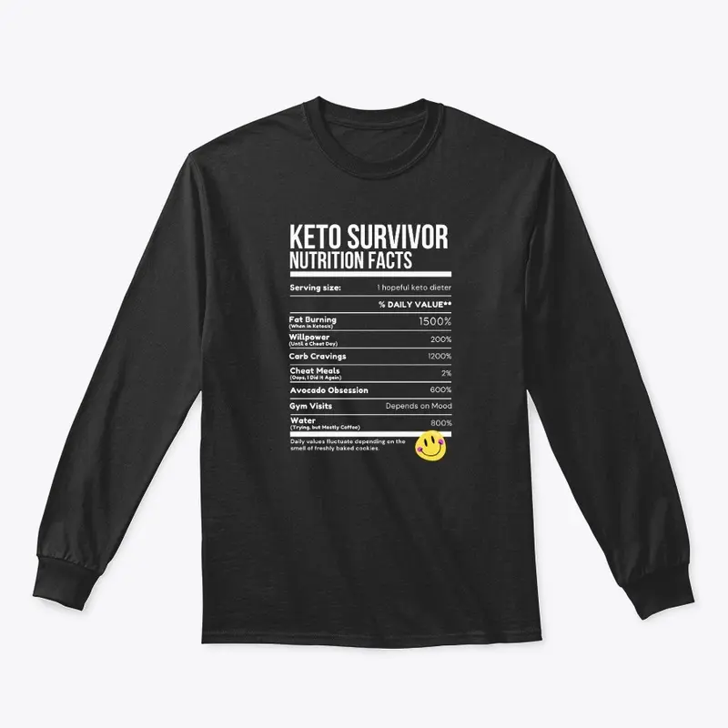 Keto Survivor Funny Nutrition Facts Tee