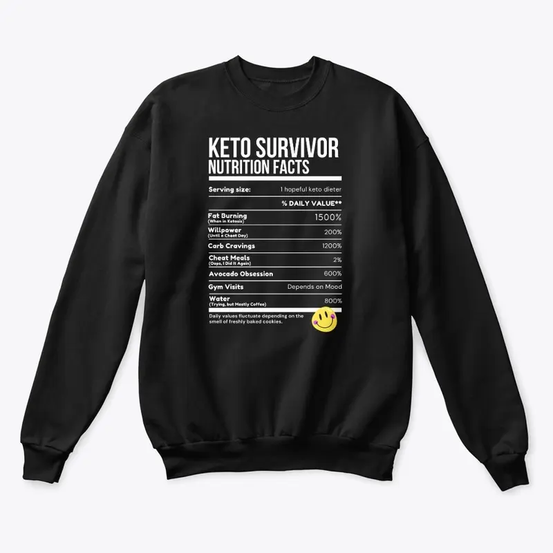 Keto Survivor Funny Nutrition Facts Tee